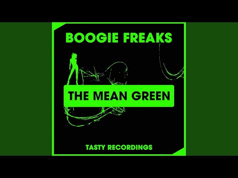 The Mean Green (Original Mix)