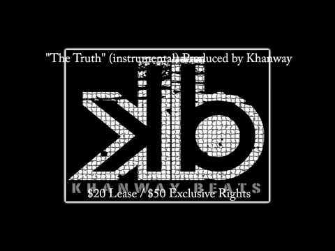 The Truth Instrumental (produced by Khanway)