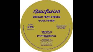 Simbad Feat. Steelo - Soul Fever (Synthrumental)