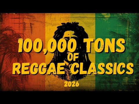100,000 Tons of Reggae Classics 🔥 Heavy Roots Vinyl Mix – 2026