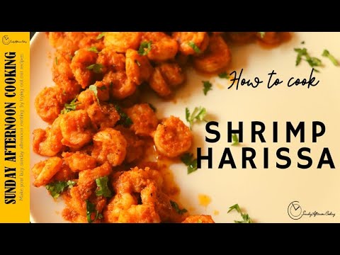 Shrimp Harissa Recipe | Prawn Harissa Recipe | Seafood Starter Recipes | Sunday Afternoon Cooking
