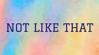 Ashley Tisdale - Not Like That | Lyrics Video