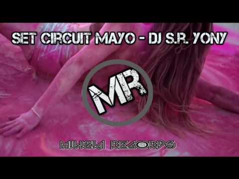 Musica De Antro 2018 / Set Circuit Music #39 / Lo Mas Nuevo - DJ S.R. YONY [FreeDL+ TrackList]