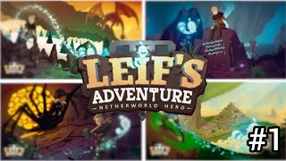 Leif's Adventure Netherworld Hero Gameplay Walkthrough Part 1