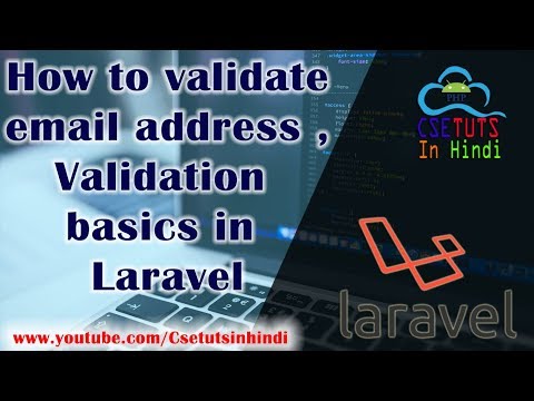 19 Laravel in Hindi Validation in Laravel How to validate email address in Laravel