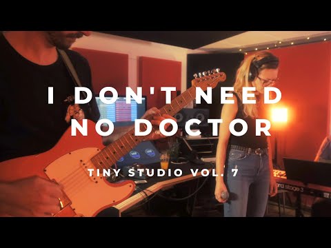 I Don't Need No Doctor | John Scofield, John Mayer | Tiny Studio Vol. 7 (Cover)