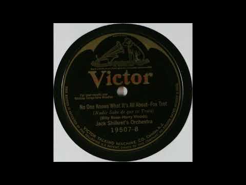 No One Knows What It's All About - Jack Shilkret's Orchestra