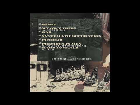 The Presidents Men Feat Solo for Dolo , Ren Thomas