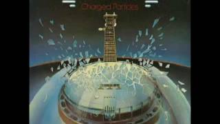 Charged Particles [1983] - Marty Cutler