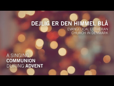 Dejlig er den himmel blå – Denmark