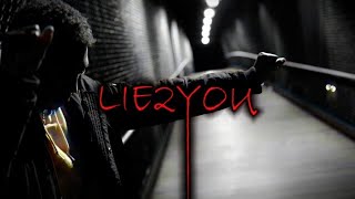 Lie2You Music Video