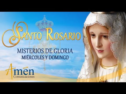 Santo Rosario en Audio - Misterios de Gloria - Miércoles y Domingo