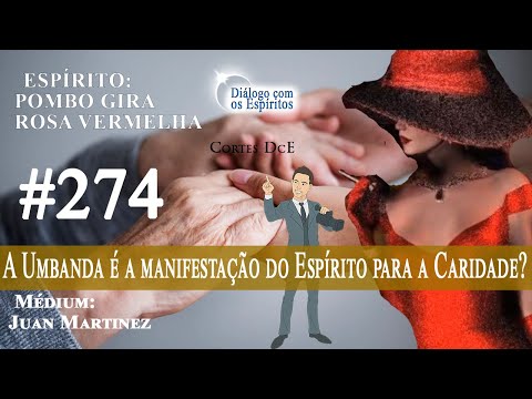 Cortes DcE #274 *  a Umbanda é a manifestação do Espírito para a caridade? *