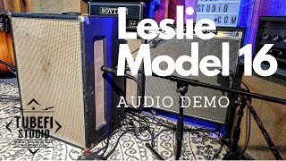 Video thumbnail for Leslie Model 16 Audio Demo - TubeFi Studios by Tony Mullins