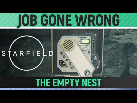 Starfield - Job Gone Wrong - The Empty Nest