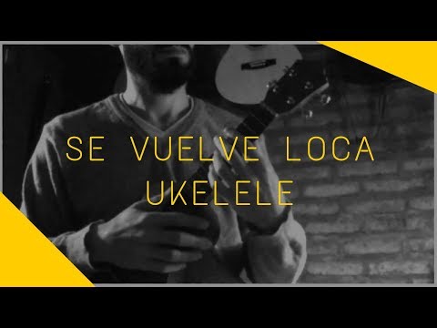 REGGAETON CON UKELELE | Se Vuelve Loca - CNCO (tutorial/cover ukelele)