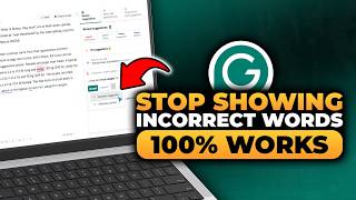 How To Stop Showing Incorrect Words in Grammarly (FAST & EASY) | 100% WORKS | NO Yapping!