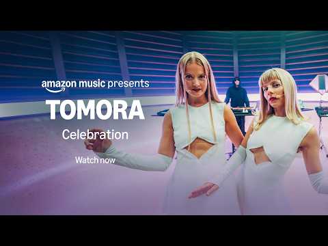 Amazon Music presents: TOMORA – Celebration