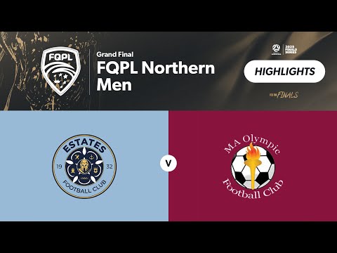 FQPL Northern Men Grand Final - Estates FC vs. MA Olympic FC Highlights