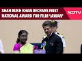 National Film Awards 2025 News Shah Rukh Khan Receives Best Actor Award For Film Jawan