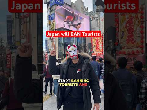 Japan WILL BAN tourists #shorts
