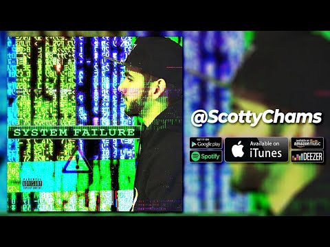 System Failure [ALBUM] - Scottychams