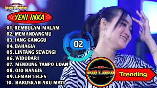 Download lagu Rembulan Malam - Bahagia - Mendung Tanpo Udan - Yeni Inka - OM Adella FULL ALBUM TERBARU 2021 mp3 Download lagu Rembulan Malam - Bahagia - Mendung Tanpo Udan - Yeni Inka - OM Adella FULL ALBUM TERBARU 2021 mp3