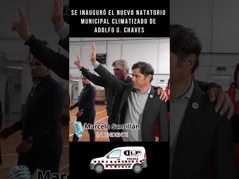 Se inauguró el nuevo Natatorio Municipal Climatizado de Adolfo Gonzales Chaves