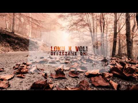 Voli & Loku - Deszczowe dni (2P Mixtape)