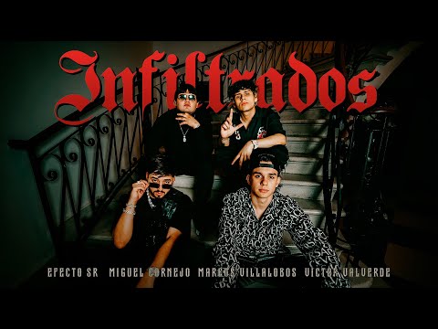Infiltrados (Video Official) - Efecto SR, Miguel Cornejo, Victor Valverde, Marcos Villalobos