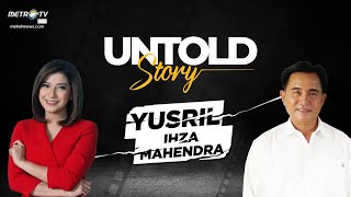 Download lagu Untold Story Yusril Ihza Mahendra... mp3