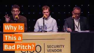 Why Is This a Bad Pitch? (for Cybersecurity Products)