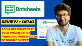 Botsheets Review + Demo – Add a GPT chatbot to a website that reads and writes data to Google Sheets