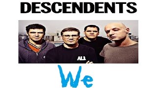 Descendents - We | Lyrics