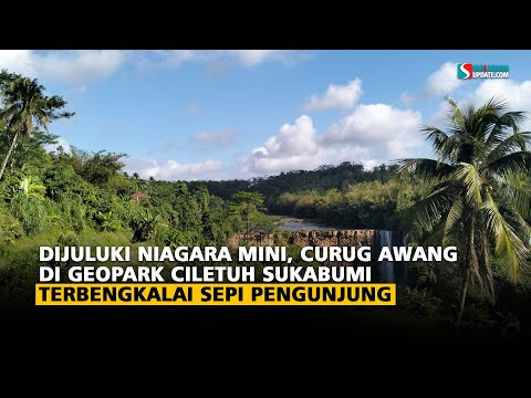 Dijuluki Niagara Mini, Curug Awang Di Geopark Ciletuh Sukabumi Terbengkalai Sepi Pengunjung