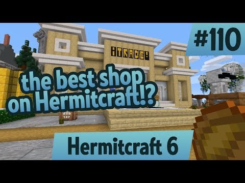 iTrade 2.0, the best shop ever? — Hermitcraft 6 ep 110