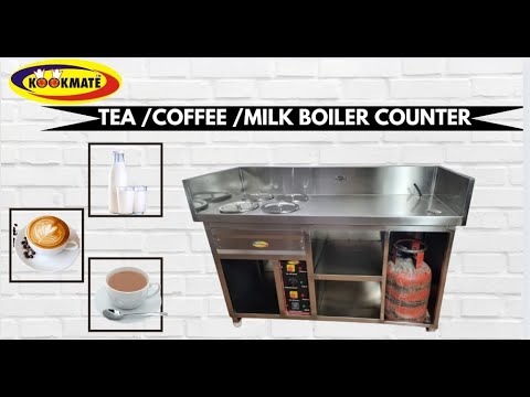 SS Tea/ Coffee /Milk Boiling Counter