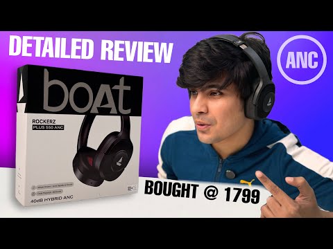 Thumbnail for Boat Rockerz Plus 550 ANC Bluetooth Headphone Unboxing & Detailed Review | Whats New ? Buy Or Not..!