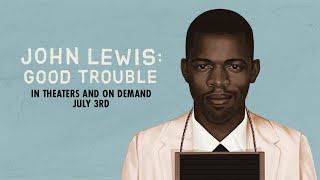 Video trailer för John Lewis: Good Trouble - Official Trailer