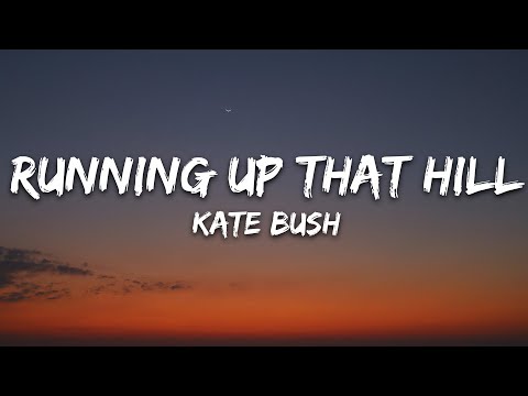 Kate Bush - Running Up That Hill (Lyrics) From Stranger Things Season 4 Soundtrack