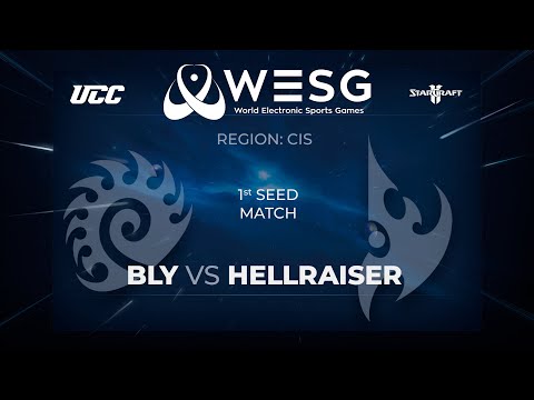 [SC2] WESG 2019-2020 | CIS Qualifier | Winners Final | Bly (Z) vs. Hellraiser (P)