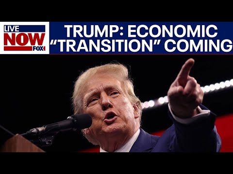 Video | "Transition period" coming for economy says Trump
