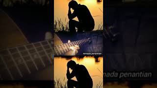 Download lagu status WA gitar sedih armada - penantian #shorts mp3 Download lagu status WA gitar sedih armada - penantian #shorts mp3