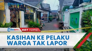 Pria yang Bacok Teman di Surabaya Sering Buat Onar, Tak Dilaporkan Karena Kasihan Orang Tuanya