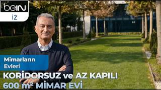 5 Dönüm Araziye Yapılan 600 m² Mimar Evi | Mimarların Evleri