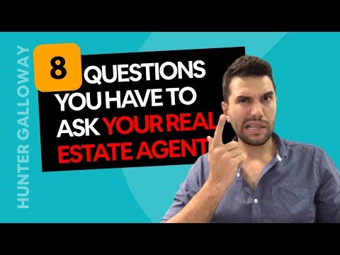 8 Questions to ask your real estate agent [when selling a house]