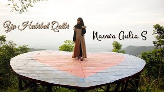 Download lagu Ya Habibal Qolbi ( Cover by Naswa ) mp3 Download lagu Ya Habibal Qolbi ( Cover by Naswa ) mp3