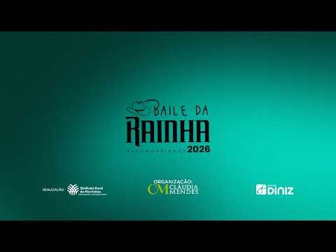 BAILE DA RAINHA 2026