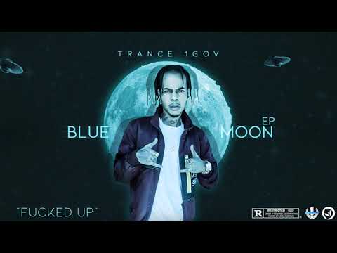 Trance 1GOV - Fucked Up (Official Audio)