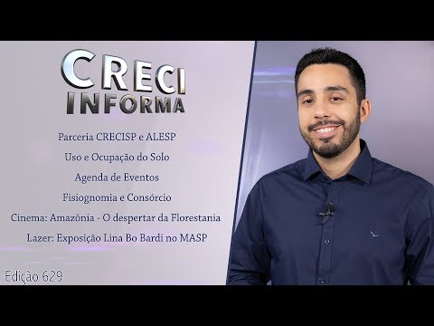 Ocupação do solo, Consórcios e linguagem corporal | CRECI Informa 629